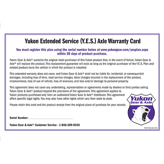 Yukon Gear & Axle Extended Service (Yes) Plan Warranty For Axle Shafts Y.E.S. Axle - Extended Service Warranty Sales Only Yukon Gear