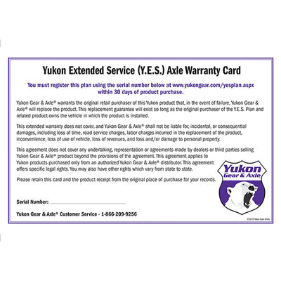 Yukon Gear & Axle Extended Service (Yes) Plan Warranty For Axle Shafts Y.E.S. Axle - Extended Service Warranty Sales Only Yukon Gear